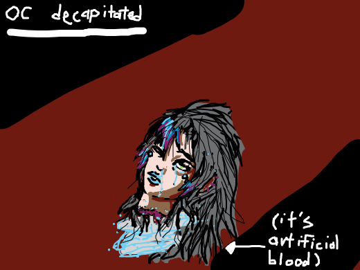 oc's head get severed