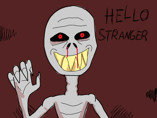 Hello stranger