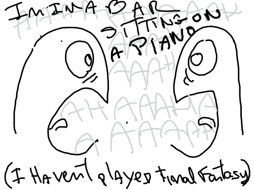 I think these are two final fantasy characters. There's one singing in a &quote;I'm in a bar sitting on a piano&quote; way and someone else is screaming